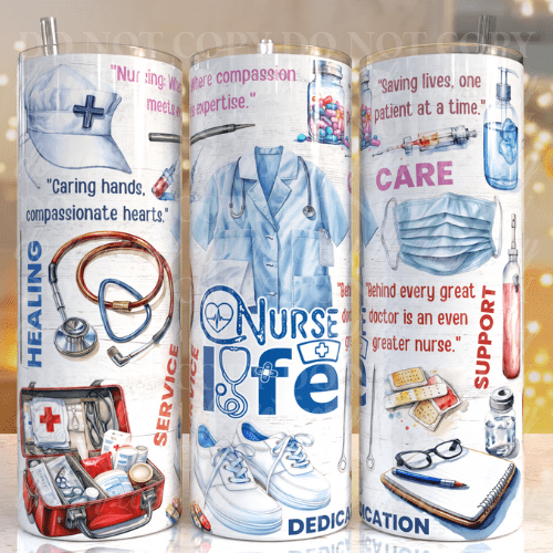 Customs By KC Tumbler Nurse Life Tumbler