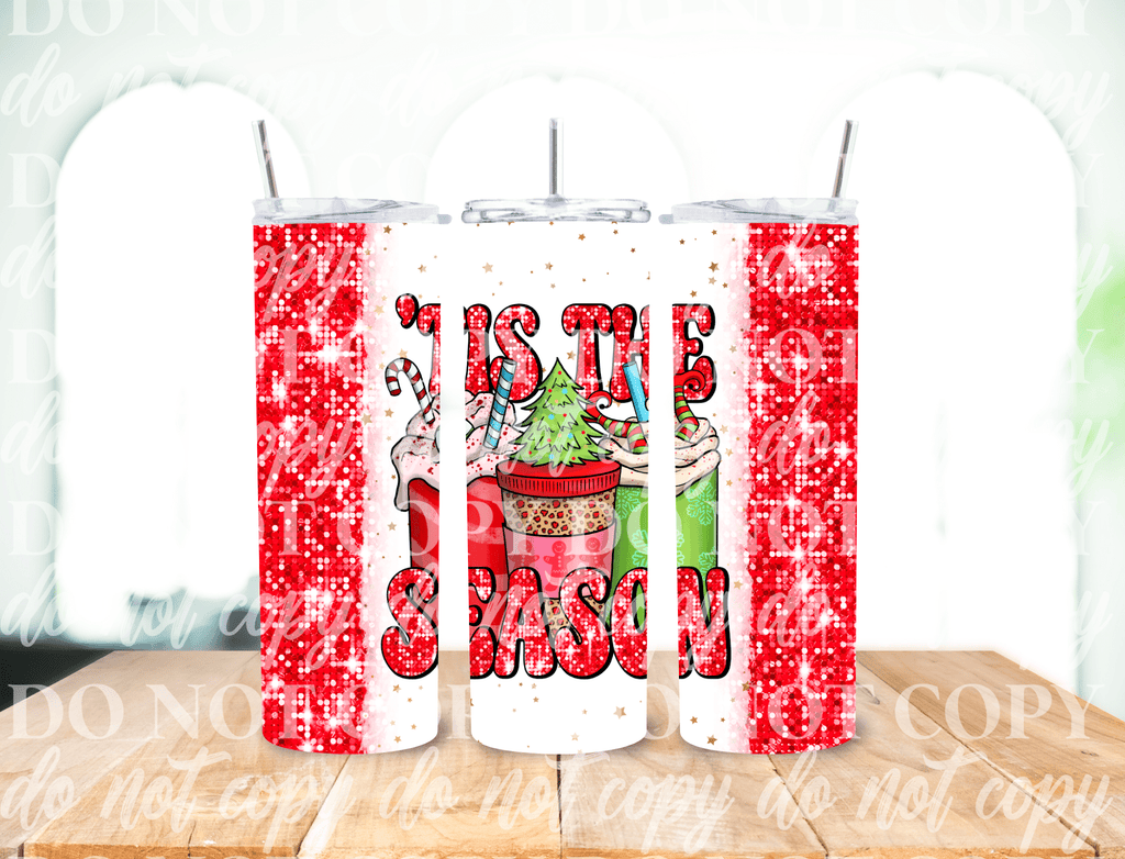 Customs By KC Tumbler Tis The Season Tumbler